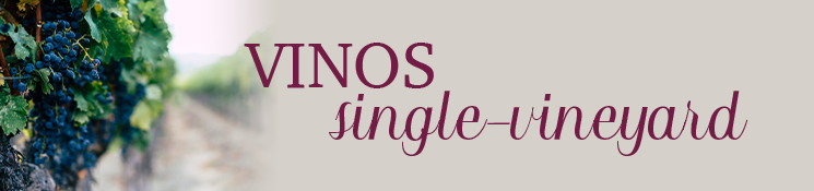 Vinos Single-Vineyard